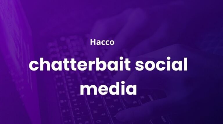 Chatterbait Social Media: How Interest-Based Networks Are Changing Online Communities